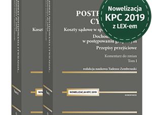 Kodeks postępowania cywilnego. Komentarz do zmian 2019. Tom I i II – dostępne w LEX