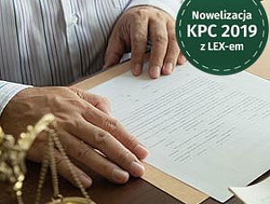 Zmiany w uzasadnianiu orzeczeń po nowelizacji KPC