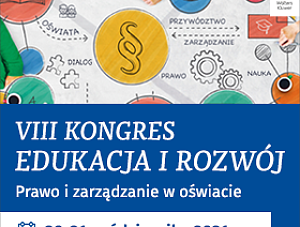 VIII Kongres Edukacja i Rozwój - zapraszamy!