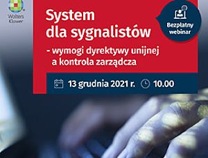 System dla sygnalistów – wymogi dyrektywy unijnej a kontrola zarządcza