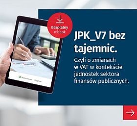 E-book: JPK_V7 bez tajemnic. Czyli o zmianach w VAT w kontekście jednostek sektora finansów publicznych.