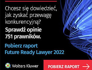 Najnowszy raport Wolters Kluwer: Future Ready Lawyer 2022