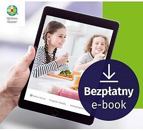 Bezpłatny e-book - Żywienie zbiorowe w szkołach – organizacja i rozliczanie opłat. Pytania i odpowiedzi.