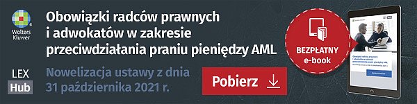 AML: ekspercki poradnik dla radców prawnych i adwokatów