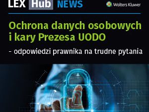 Szkolenie z ochrony danych osobowych: prawnik wyjaśnia trudne kwestie