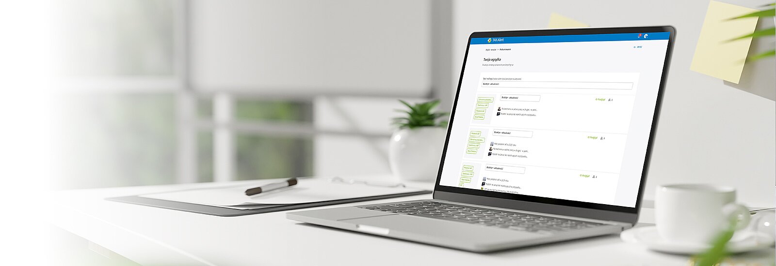 Wypróbuj TAX Alert dla 25 klientówprzez 14 dni za darmo TAX Alert to jedyne na rynku narzędzie służące do ulepszenia sposobu komunikacji z klientami dzięki wiadomościom o zmianach w prawie i podatkach.
