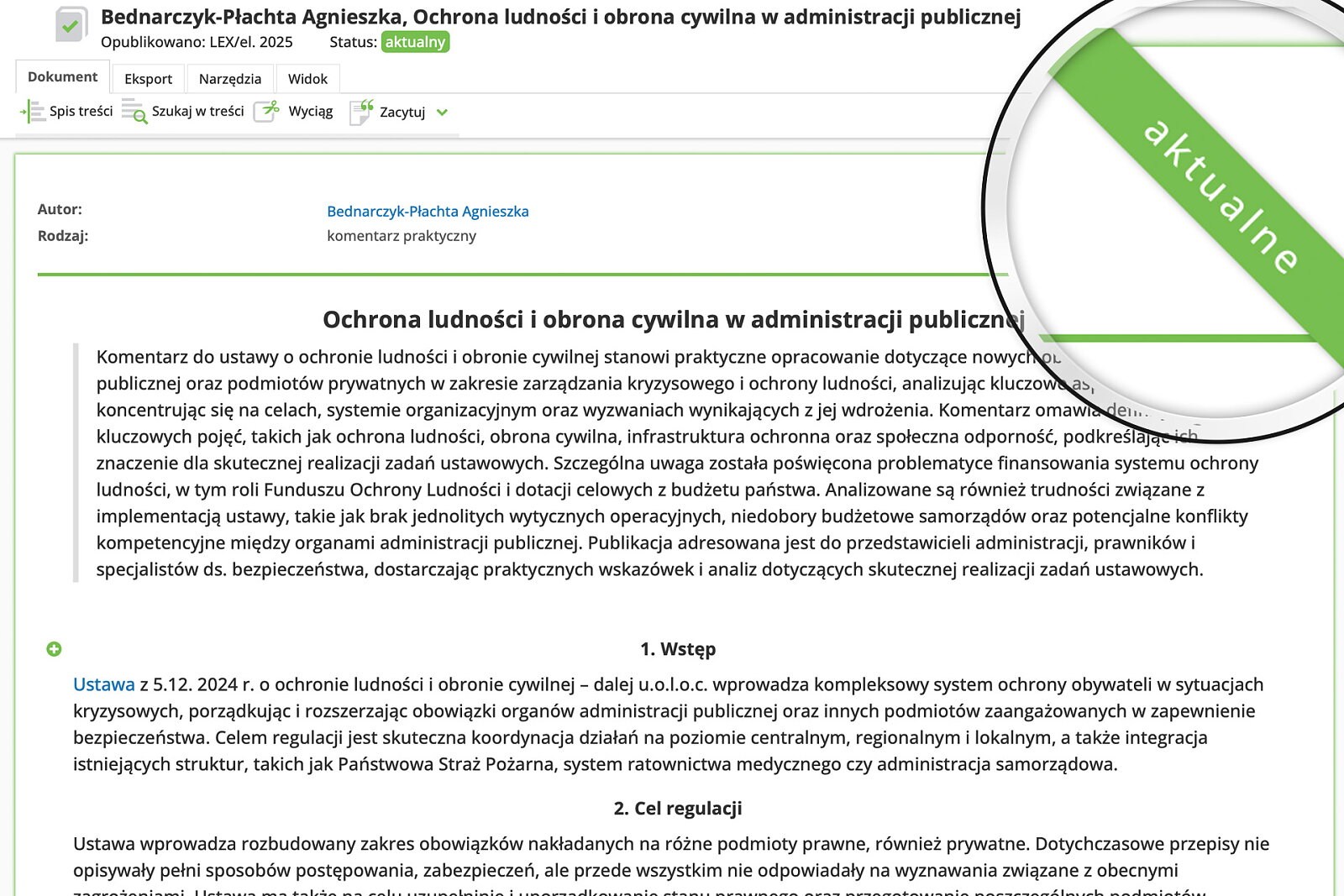 <p>Wszystkie poradniki są ocenione co do aktualności – masz pewność, że pracujesz na aktualnych dokumentach.</p>