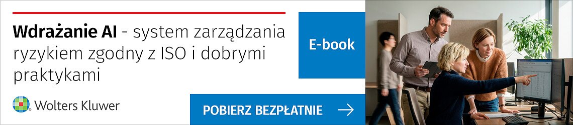 Wdrażanie AI - system zarządzania ryzykiem zgodny z ISO i dobrymi praktykami