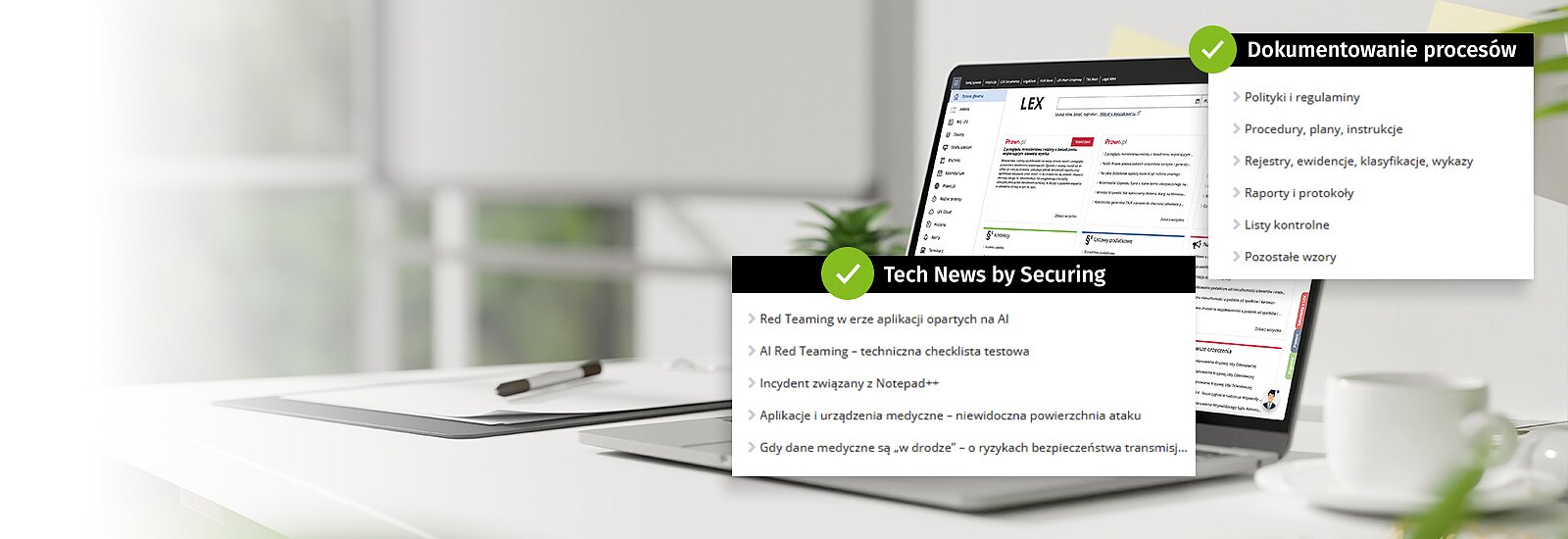Wypróbuj LEX Cyberbezpieczeństwoprzez 5 dni za darmo LEX Cyberbezpieczeństwo to serwis, który został stworzony dla osób odpowiedzialnych za cyberbezpieczeństwo oraz zgodność prawną w organizacjach sektora publicznego i prywatnego.