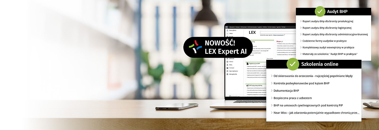 Wypróbuj LEX BHP z Expert AI&nbsp;przez 14 dni za darmo Pogram wspierający codzienną pracę w obszarze bezpieczeństwa i higieny pracy oraz ochrony PPOŻ. Zapewnia dostęp do praktycznych materiałów, wzorów dokumentów, poradników, szkoleń online oraz specjalistycznego czatu AI, który pomaga szybciej znajdować odpowiedzi i porządkować informacje. Na czas testowania otrzymujesz: Produkt LEX BHP w wersji Optimum Nowość! LEX Expert AI&nbsp;- specjalistyczny czat AI bazujący na zasobach LEX. W dostępie testowym: 20 zapytań do czata.