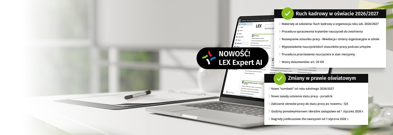 Wypróbuj LEX Prawo Oświatowe z Expert AI&nbsp;przez 14 dni za darmo Program LEX Prawo Oświatowe to kompleksowe narzędzie, dzięki któremu dyrektorzy i nauczyciele mogą skutecznie zarządzać placówkami oświatowymi, rozwijać swoje kwalifikacje i wspierać uczniów w ich edukacji. Dodatkowo dostępny czat AI pomaga szybciej znajdować odpowiedzi i sprawniej poruszać się po zagadnieniach prawa oświatowego.&nbsp;Nowość! LEX Expert AI&nbsp;- specjalistyczny czat AI bazujący na zasobach LEX. W dostępie testowym: 20 zapytań do czata.&nbsp;&nbsp;